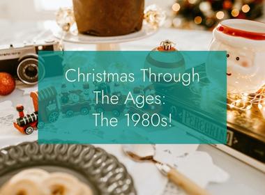 British Hamper Company British Christmas Through the Ages: 1980's BMXs, Big Decorations & Big Hair!